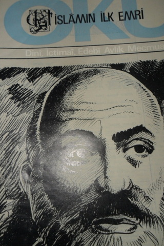 İSLAMIN İLK EMRİ OKU DİNİ İÇTİMAİ EDEBİ AYLIK MECMUA SAYI 128 KASIM 19