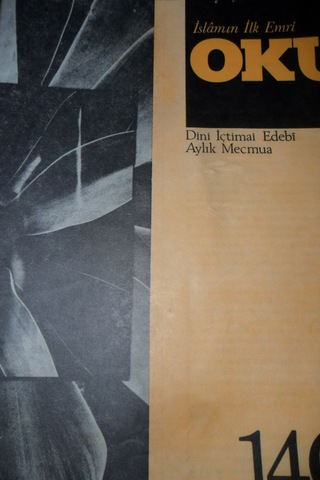 İSLAMIN İLK EMRİ OKU DİNİ İÇTİMAİ EDEBİ AYLIK MECMUA SAYI .140
