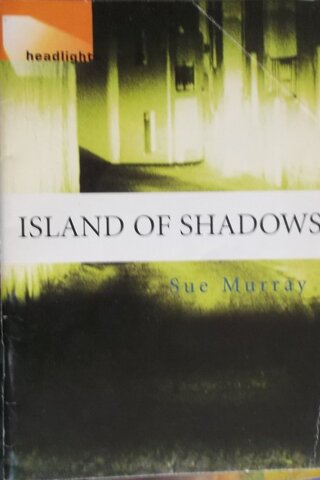 Island Of Shadows Sue Murray
