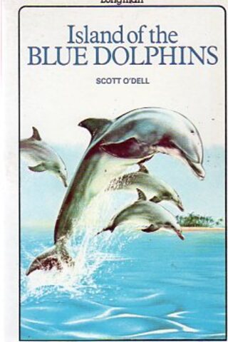 Island Of The Blue Dolphins Scott O'Dell