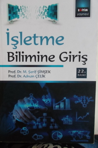 İşletme Bilimine Giriş M. Şerif Şimşek