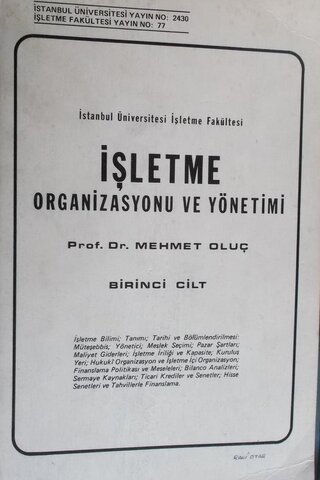 İşletme Organizasyonu ve Yönetimi 1. cilt Mehmet Oluç
