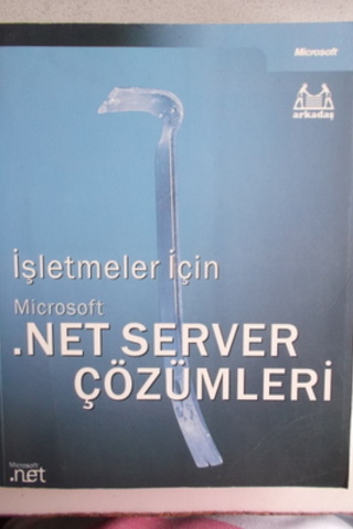 İşletmeler İçin Microsoft .Net Server Çözümleri