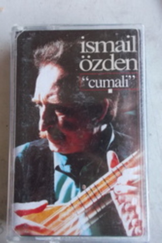 İsmail Özden Kaset / Cumali