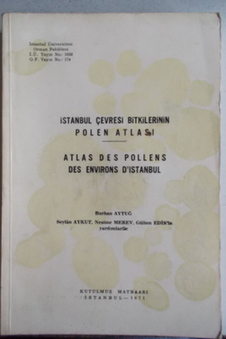 İstanbul Çevresi Bitkilerinin Polen Atlası Burhan Aytuğ