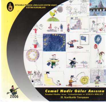 İstanbul Okullar Arası 'Geleneklerimiz ve Avrupa Birliği' II. Karikatü