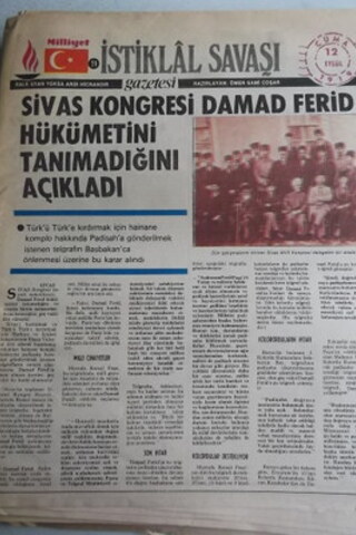 İstiklal Savaşı Gazetesi 12 Eylül 1919 Sivas Kongresi Damad Ferid Hükü
