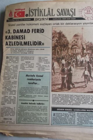 İstiklal Savaşı Gazetesi 23 Temmuz 1919 3. Damad Ferid Kabinesi Azledi