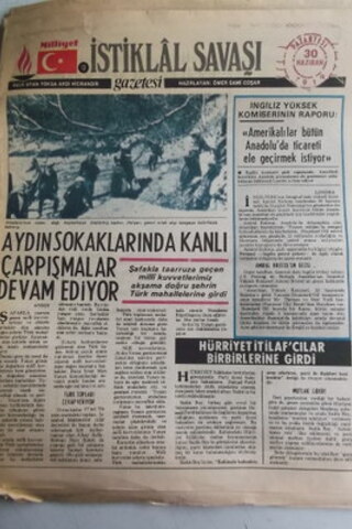 İstiklal Savaşı Gazetesi 30 Haziran 1919 Aydın Sokaklarında Çarpışmala