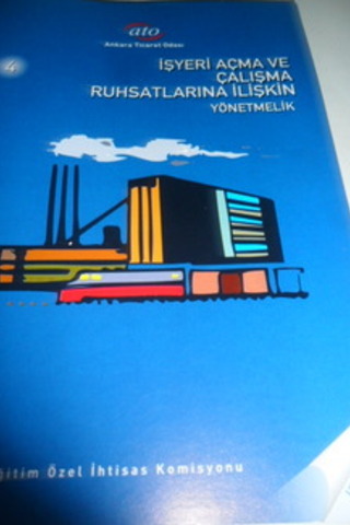 İşyeri Açma ve Çalışma Ruhsatlarına İlişkin