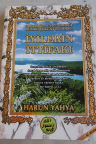 İyilerin İttifakı Harun Yahya