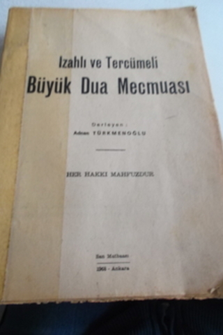 İzahlı ve Tercümeli Büyük Dua Mecmuası