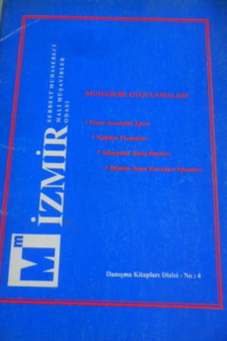 İzmir Serbest Muhasebeci Mali Müşavirler Odası Yayın No :4