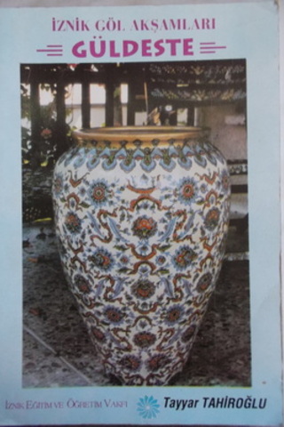 İznik Göl Akşamları Tayyar Tahiroğlu