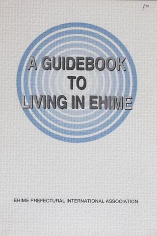 Japonca Kitap / A Guidebook To Living In Ehime