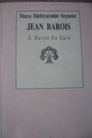 Jean Barois R. Martin Du Gard