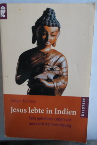 Jesus Lebte in Indien Holger Kersten