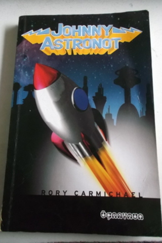 Johnny Astronot Rory Carmichael