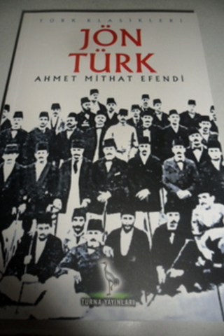 Jön Türk Ahmet Mithat Efendi