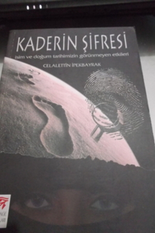 Kaderin Şifresi Celalettin İpekbayrak
