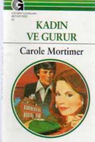 Kadın ve Gurur - 62 Carole Mortimer