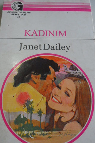 Kadınım - 23 Janet Dailey