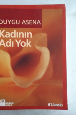Kadının Adı Yok Duygu Asena