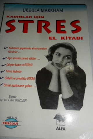 Kadınlar İçin Stres El Kitabı Ursala Markham