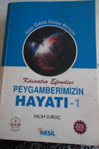 Kainatın Efendisi Peygamberimizin Hayatı 1 Salih Suruç