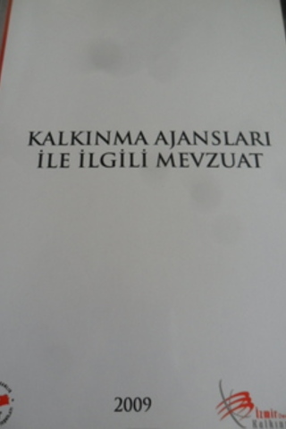 Kalkınma Ajansları İle İlgili Mevzuat