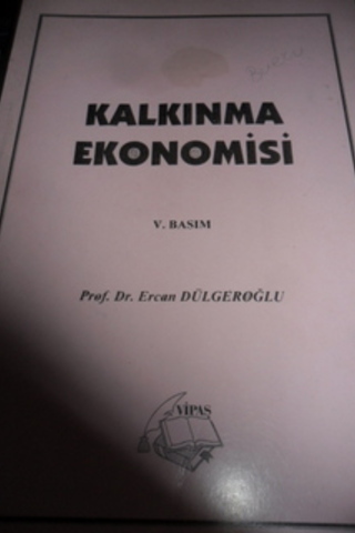 Kalkınma Ekonomisi Ercan Dülgeroğlu