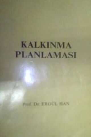 Kalkınma Planlaması Prof. Dr. Ergül Han