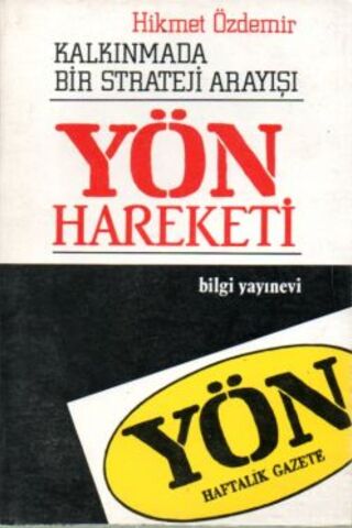 Kalkınmada Bir Strateji Arayışı Yön Hareketi Hikmet Özdemir