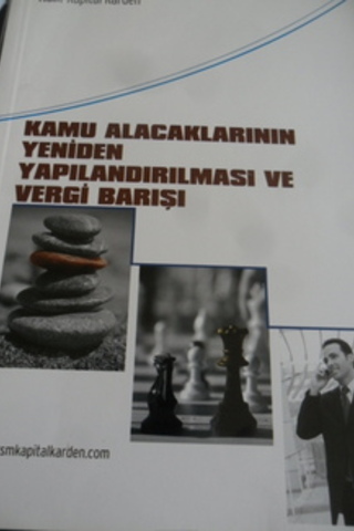 Kamu Alacaklılarının Yeniden Yapılandırılması ve Vergi Barışı