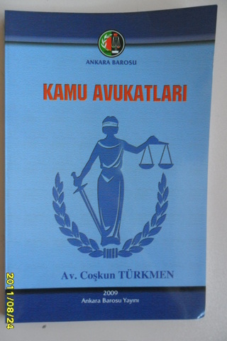 Kamu Avukatları 2009 Av.Coşkun Türkmen