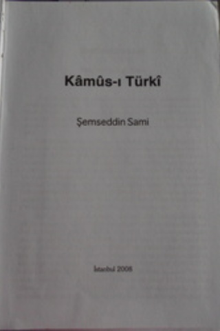 Kamus-ı Türki Şemseddin Sami