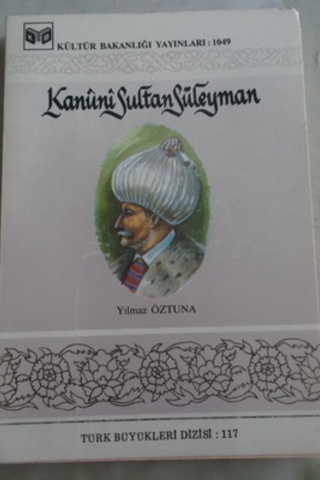 Kanuni Sultan Süleyman Yılmaz Öztuna