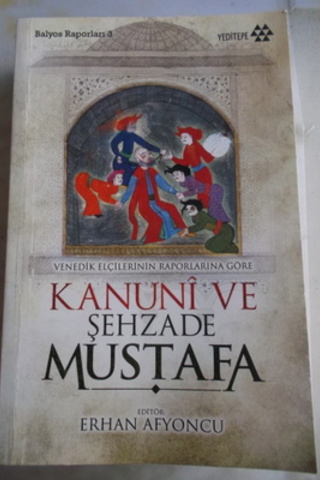 Kanuni ve Şehzade Mustafa Erhan Afyoncu