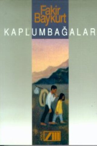 Kaplumbağalar Fakir Baykurt