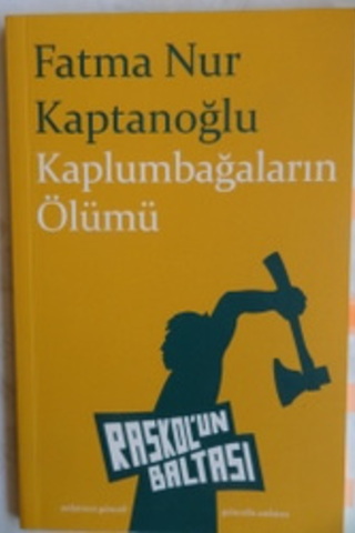 Kaplumbağaların Ölümü Fatma Nur Kaptanoğlu