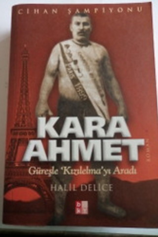 Kara Ahmet Halil Delice