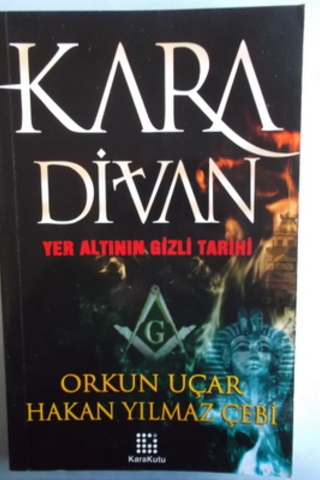 Kara Divan Yer Altının Gizli Tarihi Orkun Uçar