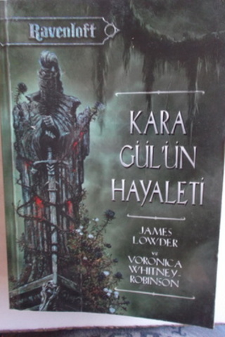 Kara Gül'ün Hayaleti James Lowder