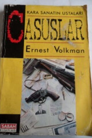 Kara Sanatın Ustaları Casuslar Ernest Volkman