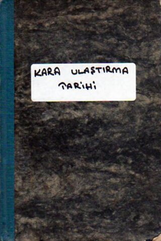 Kara Ulaştırma Tarihi