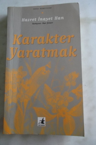 Karakter Yaratmak Hazret İnayet Han