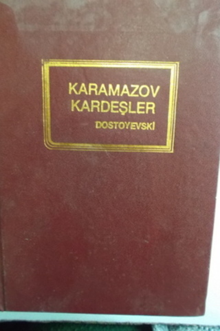 Karamazov Kardeşler 1.Cilt Fyodor Mihayloviç Dostoyevski