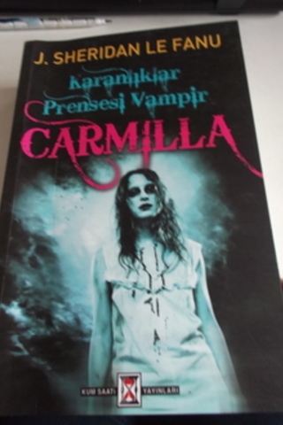 Karanlıklar Prensesi Vampir Carmilla J. Sheridan Le Fanu