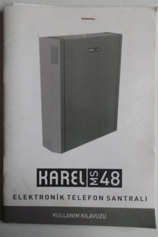 Karel MS48 Elektronik Telefon Santrali Kullanım Kılavuzu