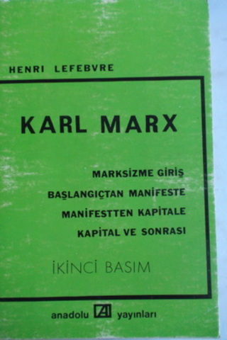 Karl Marx Hayatı ve Eserleri Henri Lefebvre